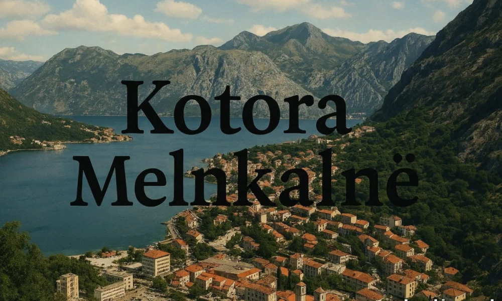 Kotora Melnkalne: Kotor Montenegro’s Hidden Adriatic Gem
