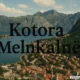 Kotora Melnkalne: Kotor Montenegro’s Hidden Adriatic Gem