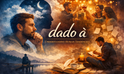 The Meaning and Power of dado à in Modern Expression