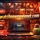 watchnewmovienet com: Hidden Truths Behind Free Movies