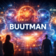 Buutman: The Emerging Concept Redefining Human Systems