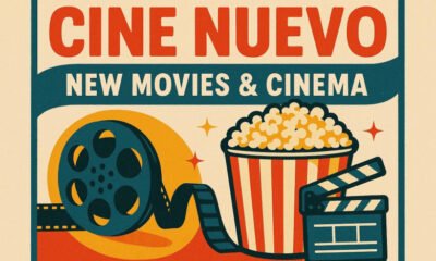 Cine Nuevo (CineNuavo): The Most Anticipated New Movies & Cinema