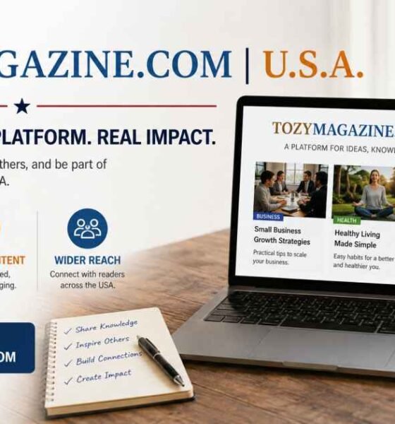 TozyMagazine.com USA - Best Digital Platform for Wishes, Lifestyle & Trending Inspiration in 2026