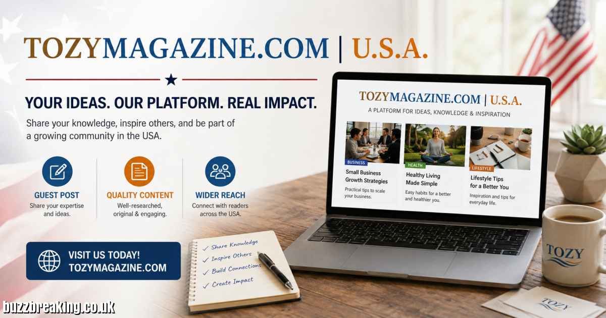TozyMagazine.com USA - Best Digital Platform for Wishes, Lifestyle & Trending Inspiration in 2026